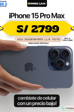 OFERTAS DE LA SEMANA : iPhone 15 Pro Max AZUL